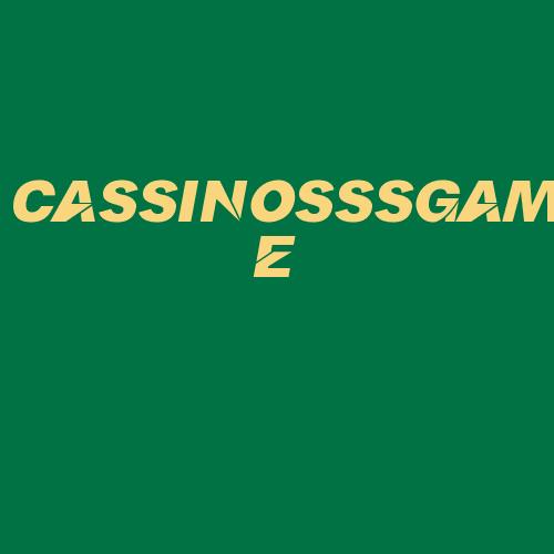 Logo da CASSINOSSSGAME